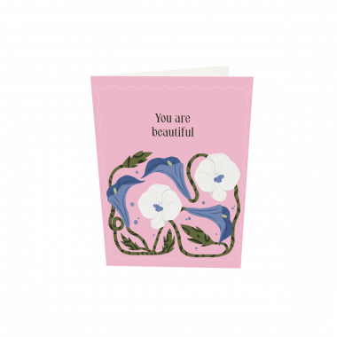 Greeting card - You Are Beautiful