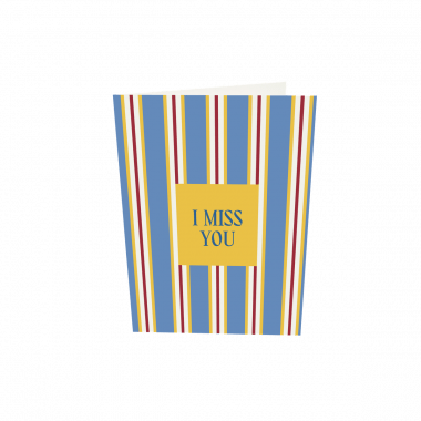 Greeting card - I Miss You