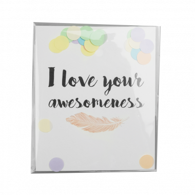 Confettikaart - I love your awesomeness
